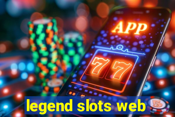 legend slots web